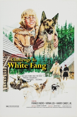 Watch free Challenge to White Fang movies online - Gomovies