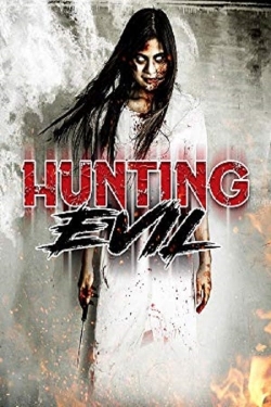 Watch free Hunting Evil movies online - Gomovies