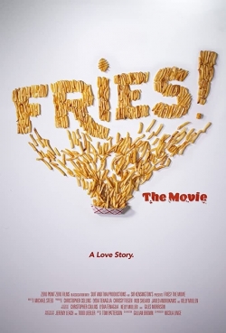 Watch free Fries! The Movie movies online - Gomovies