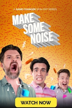 Watch free Make Some Noise movies online - Gomovies