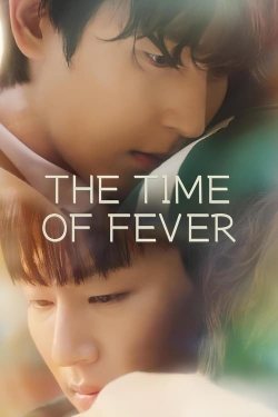 Watch free The Time of Fever movies online - Gomovies