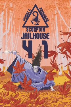 Watch free Female Prisoner Scorpion: Jailhouse 41 movies online - Gomovies