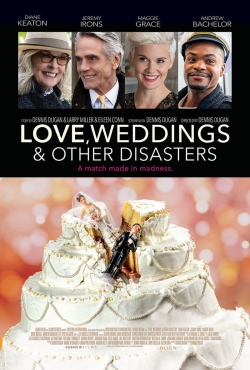 Watch free Love, Weddings and Other Disasters movies online - Gomovies