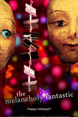 Watch free The Melancholy Fantastic movies online - Gomovies