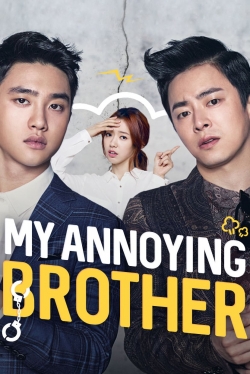 Watch free My Annoying Brother movies online - Gomovies