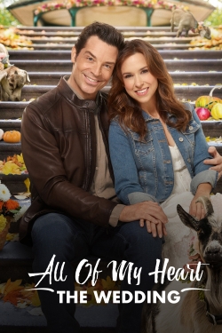 Watch free All of My Heart: The Wedding movies online - Gomovies