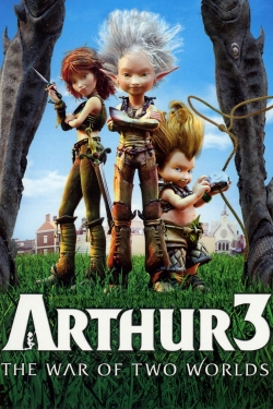 Watch free Arthur 3: The War of the Two Worlds movies online - Gomovies