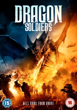 Watch free Dragon Soldiers movies online - Gomovies