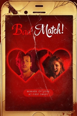 Watch free Bad Match movies online - Gomovies