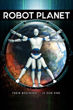 Watch free Robot Planet movies online - Gomovies