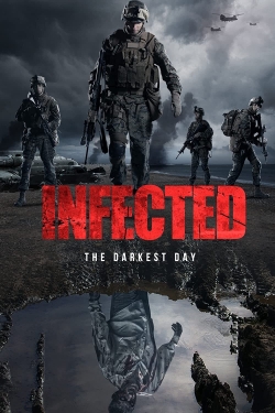 Watch free Infected: The Darkest Day movies online - Gomovies