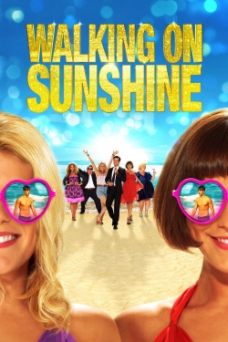 Watch free Walking on Sunshine movies online - Gomovies