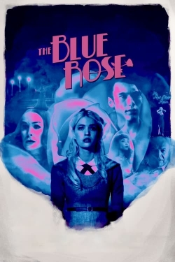 Watch free The Blue Rose movies online - Gomovies