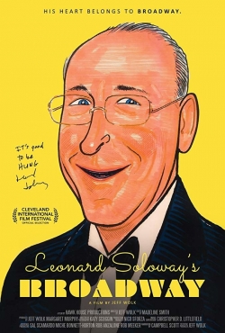 Watch free Leonard Soloway's Broadway movies online - Gomovies