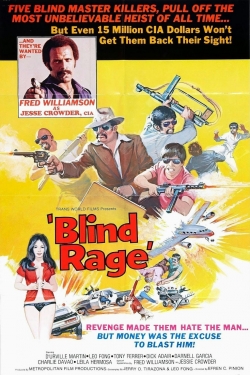 Watch free Blind Rage movies online - Gomovies