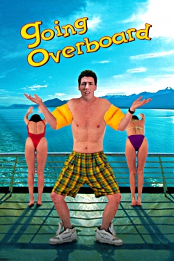 Watch free Going Overboard movies online - Gomovies