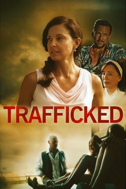 Watch free Trafficked movies online - Gomovies