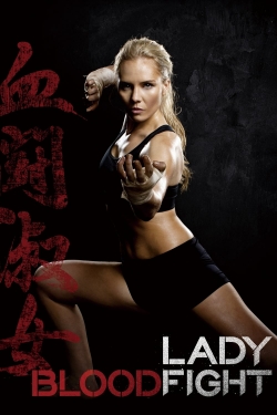 Watch free Lady Bloodfight movies online - Gomovies