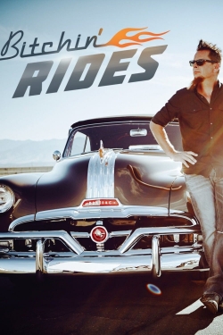 Watch free Bitchin' Rides movies online - Gomovies