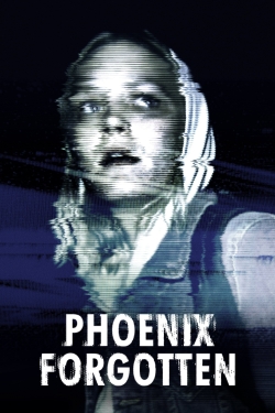 Watch free Phoenix Forgotten movies online - Gomovies