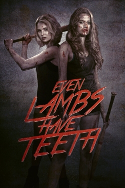 Watch free Even Lambs Have Teeth movies online - Gomovies