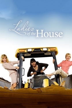 Watch free Ladies of the House movies online - Gomovies