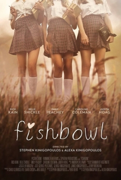 Watch free Fishbowl movies online - Gomovies