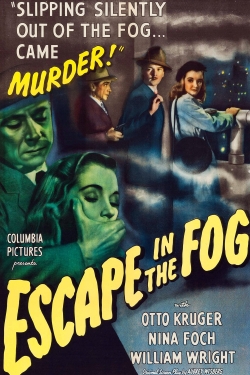 Watch free Escape in the Fog movies online - Gomovies