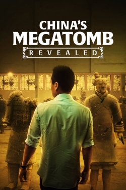 Watch free China's Megatomb Revealed movies online - Gomovies