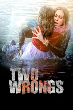 Watch free Two Wrongs movies online - Gomovies