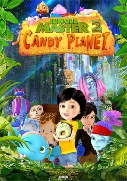 Watch free Jungle Master 2: Candy Planet movies online - Gomovies