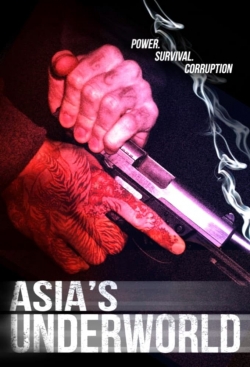 Watch free Asia's Underworld movies online - Gomovies