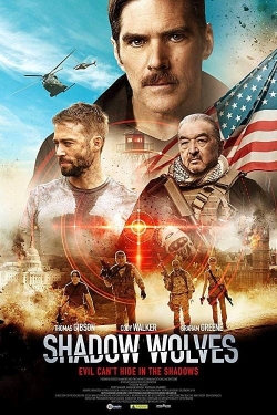 Watch free Shadow Wolves movies online - Gomovies