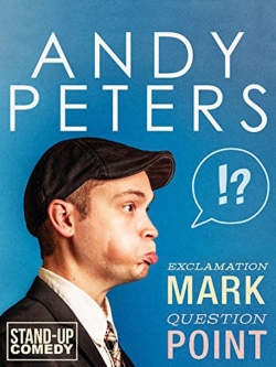 Watch free Andy Peters: Exclamation Mark Question Point movies online - Gomovies