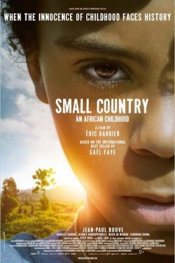 Watch free Small Country: An African Childhood movies online - Gomovies