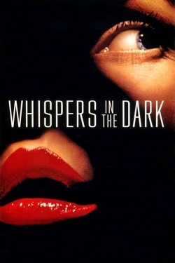 Watch free Whispers in the Dark movies online - Gomovies