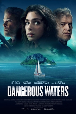 Watch free Dangerous Waters movies online - Gomovies