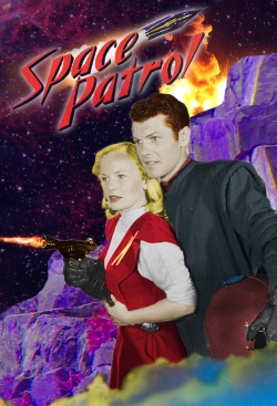 Watch free Space Patrol movies online - Gomovies