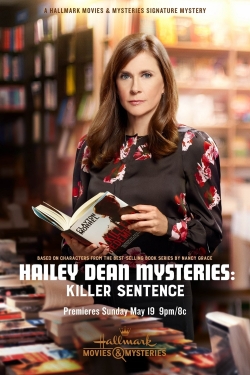 Watch free Hailey Dean Mysteries: Killer Sentence movies online - Gomovies