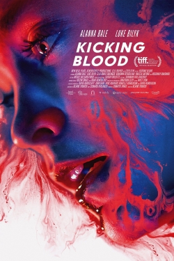 Watch free Kicking Blood movies online - Gomovies