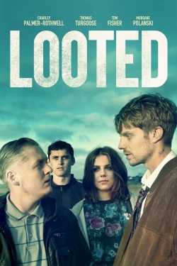 Watch free Looted movies online - Gomovies