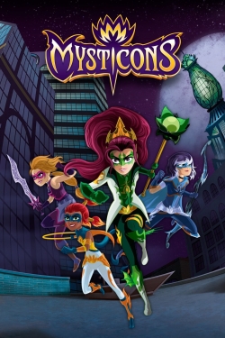 Watch free Mysticons movies online - Gomovies