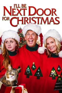 Watch free I'll Be Next Door for Christmas movies online - Gomovies