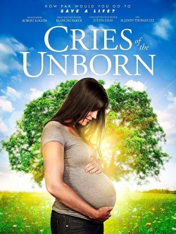 Watch free Cries of the Unborn movies online - Gomovies