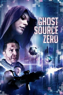 Watch free Ghost Source Zero movies online - Gomovies