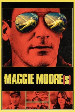 Watch free Maggie Moore(s) movies online - Gomovies