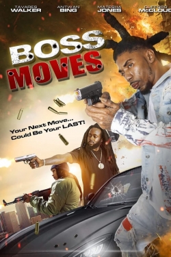 Watch free Boss Moves movies online - Gomovies