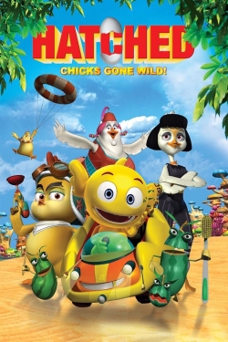 Watch free Hatched: Chicks Gone Wild! movies online - Gomovies