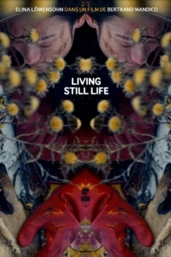 Watch free Living Still Life movies online - Gomovies