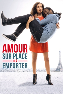 Watch free Amour sur place ou à emporter movies online - Gomovies